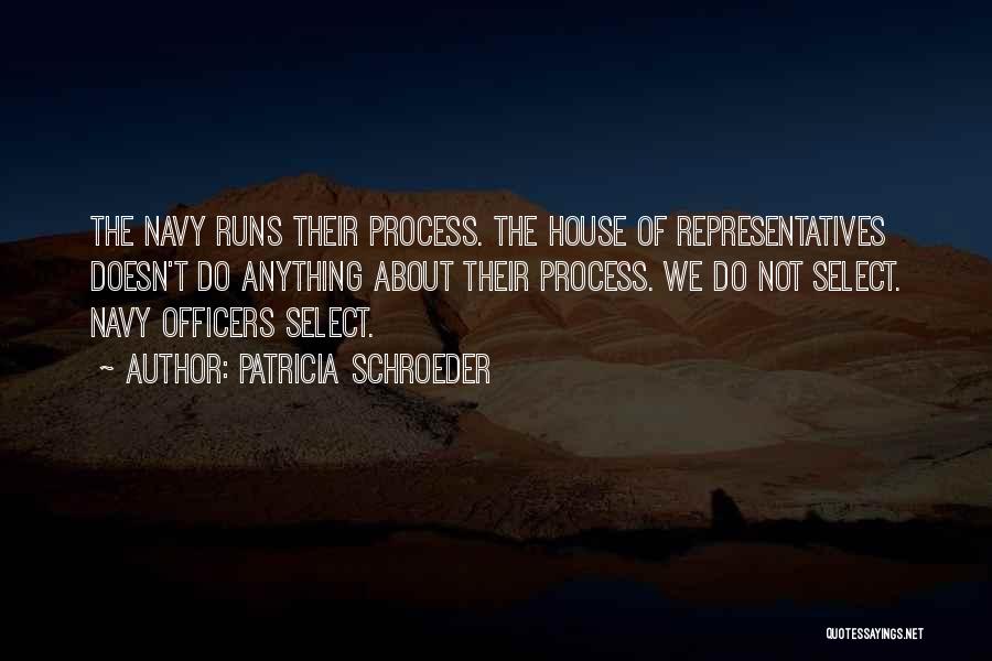 Representatives Quotes By Patricia Schroeder