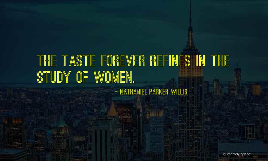 Representativo En Quotes By Nathaniel Parker Willis