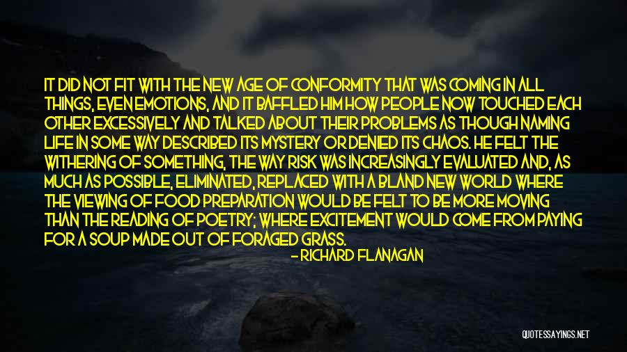 Representer Theorem Quotes By Richard Flanagan Representer Theorem Quotes By Richard Flanagan