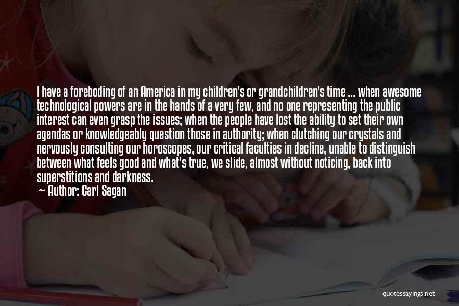Representing America Quotes By Carl Sagan