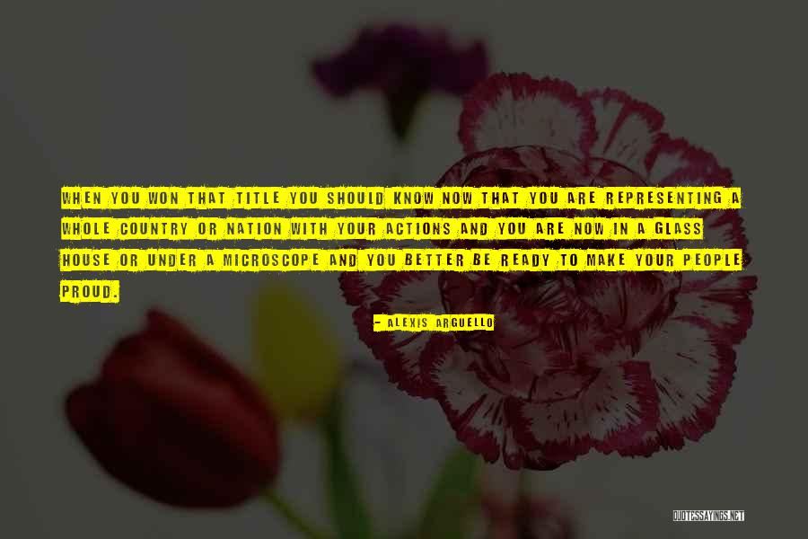 Representing Country Quotes By Alexis Arguello Representing Country Quotes By Alexis Arguello