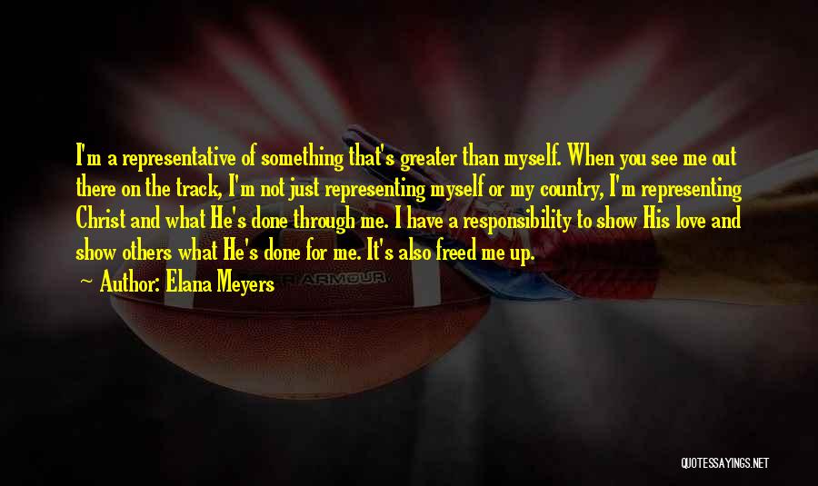 Representing Country Quotes By Elana Meyers
