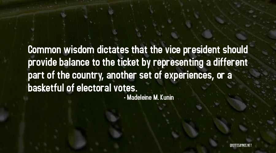 Representing Country Quotes By Madeleine M. Kunin Representing Country Quotes By Madeleine M. Kunin