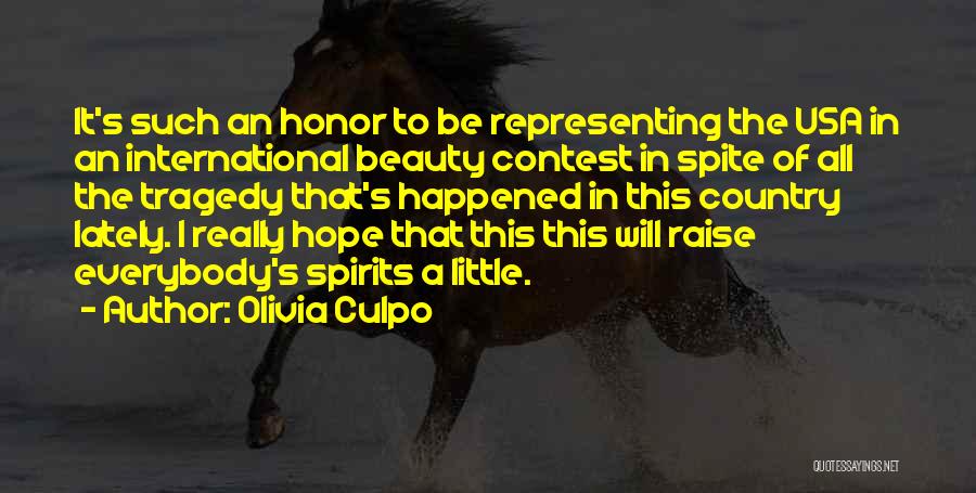 Representing Country Quotes By Olivia Culpo