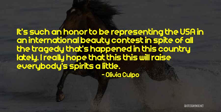 Representing Country Quotes By Olivia Culpo