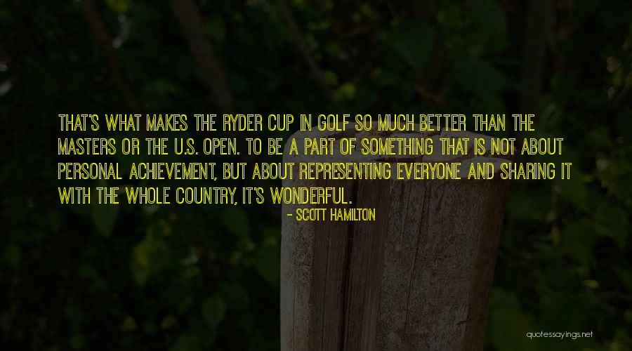 Representing Country Quotes By Scott Hamilton Representing Country Quotes By Scott Hamilton
