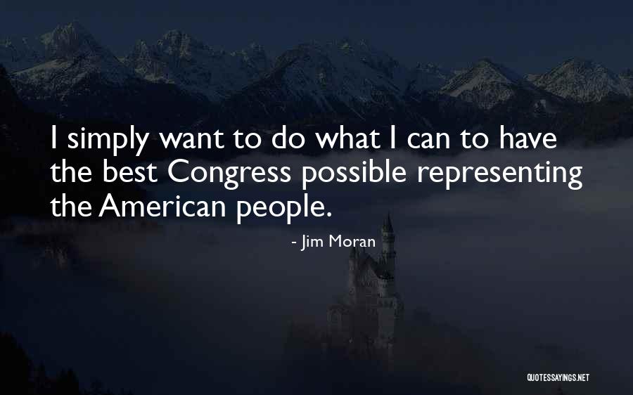 Representing People Quotes By Jim Moran Representing People Quotes By Jim Moran