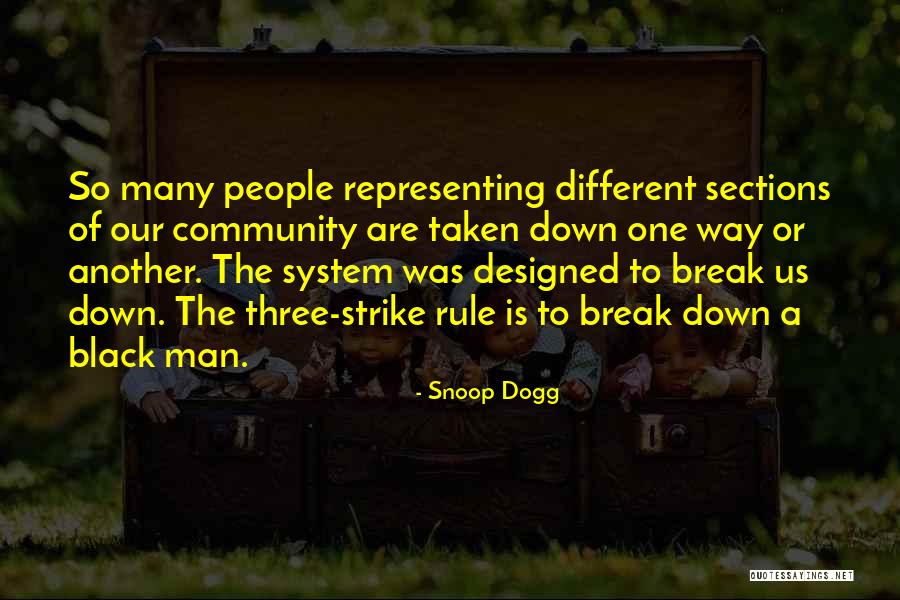 Representing People Quotes By Snoop Dogg Representing People Quotes By Snoop Dogg