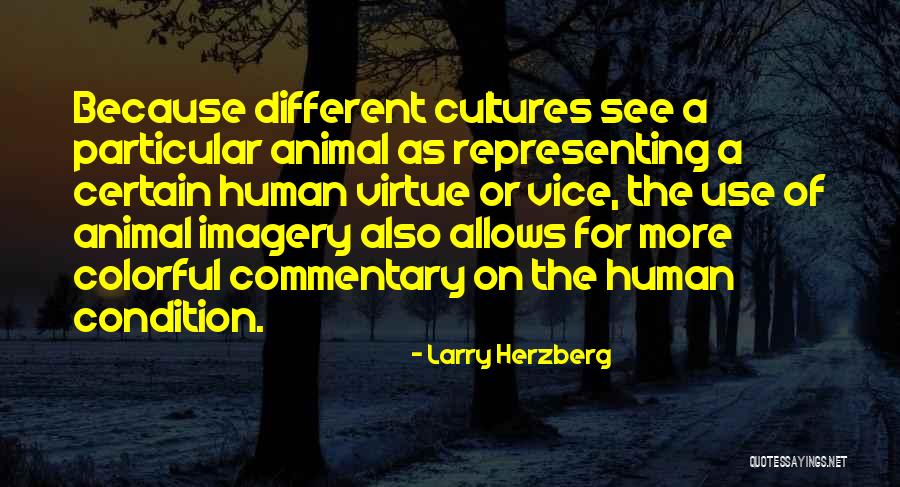 Representing Your Culture Quotes By Larry Herzberg