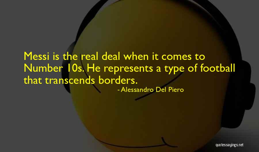 Represents The Number Quotes By Alessandro Del Piero Represents The Number Quotes By Alessandro Del Piero