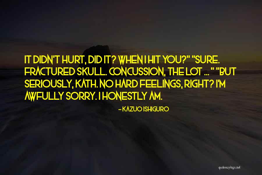 Represijos Quotes By Kazuo Ishiguro Represijos Quotes By Kazuo Ishiguro