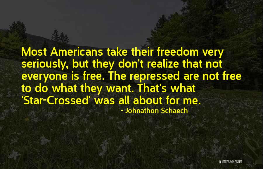 Repressed Quotes By Johnathon Schaech Repressed Quotes By Johnathon Schaech