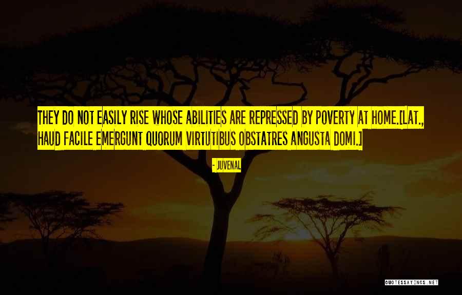Repressed Quotes By Juvenal Repressed Quotes By Juvenal