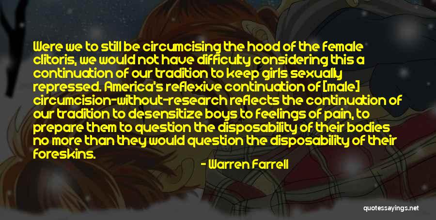 Repressed Quotes By Warren Farrell Repressed Quotes By Warren Farrell