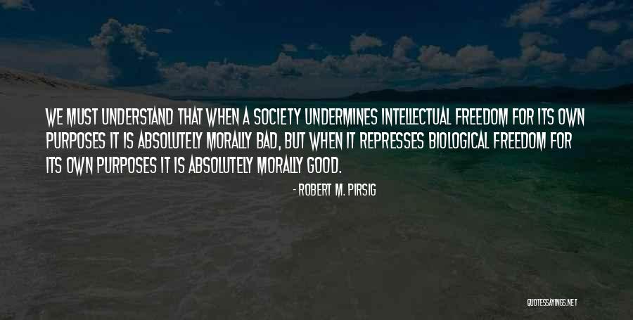 Represses Quotes By Robert M. Pirsig Represses Quotes By Robert M. Pirsig