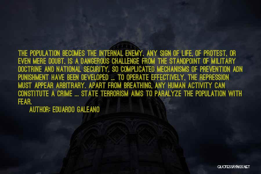 Repression Quotes By Eduardo Galeano
