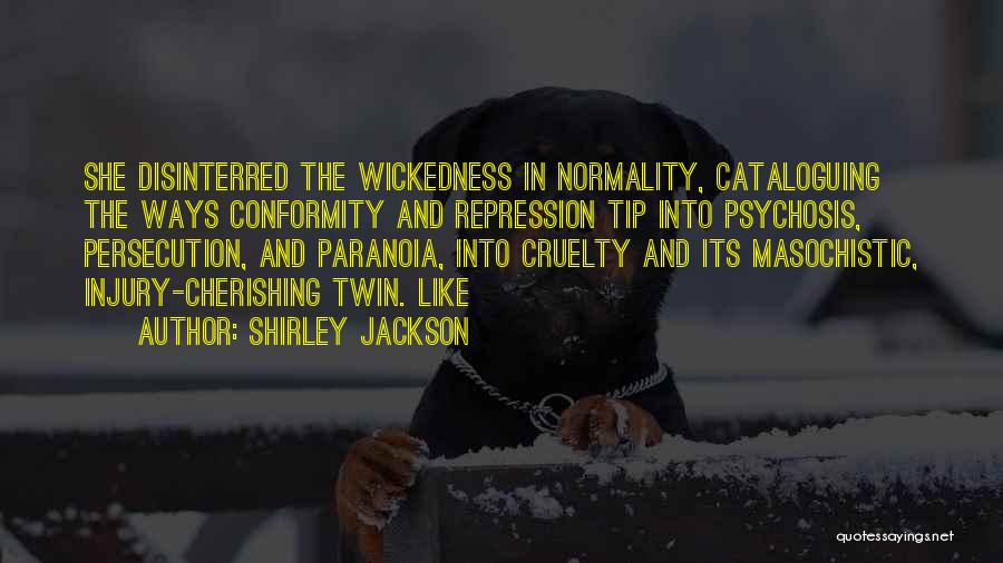 Repression Quotes By Shirley Jackson