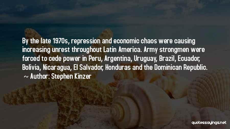 Repression Quotes By Stephen Kinzer