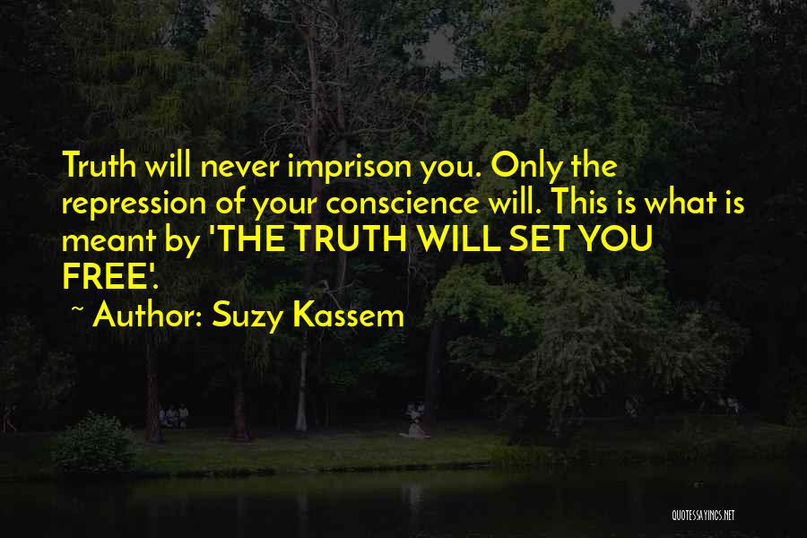 Repression Quotes By Suzy Kassem