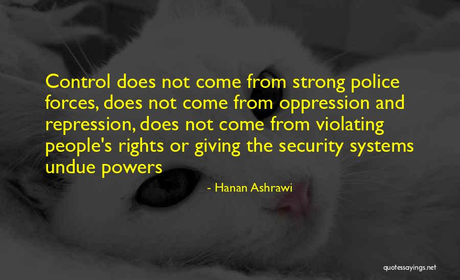 Repression Vs Oppression Quotes By Hanan Ashrawi Repression Vs Oppression Quotes By Hanan Ashrawi