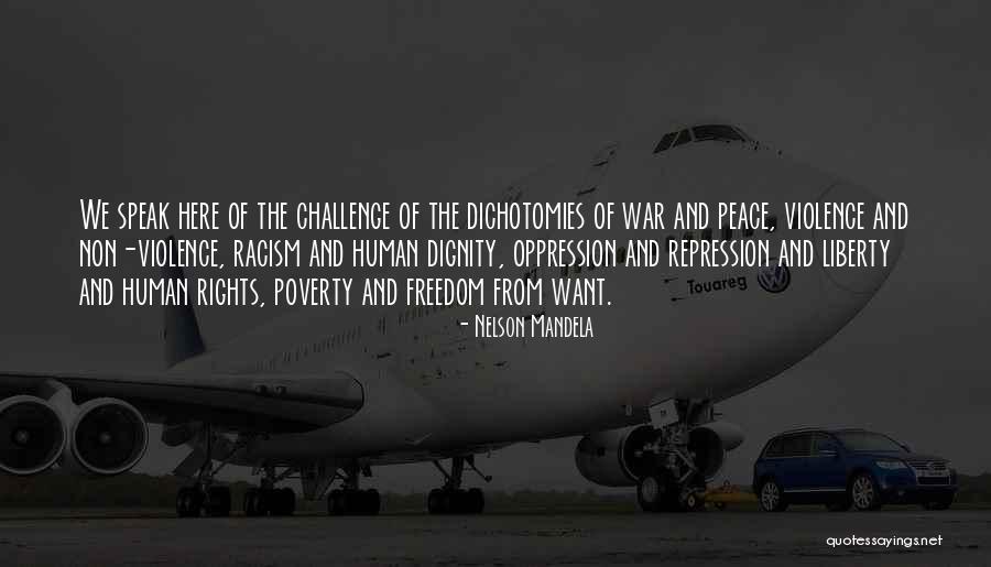 Repression Vs Oppression Quotes By Nelson Mandela Repression Vs Oppression Quotes By Nelson Mandela