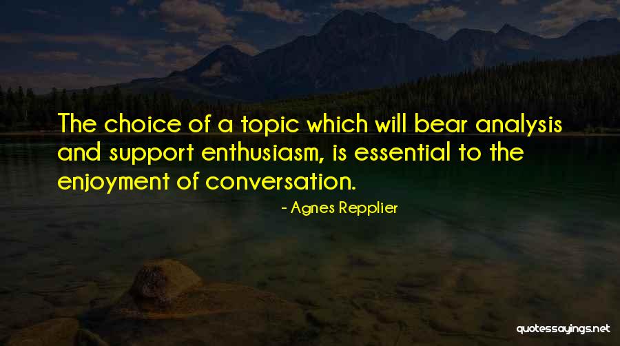 Reprimidos 2014 Quotes By Agnes Repplier Reprimidos 2014 Quotes By Agnes Repplier