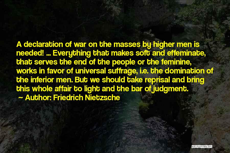 Reprisal Quotes By Friedrich Nietzsche