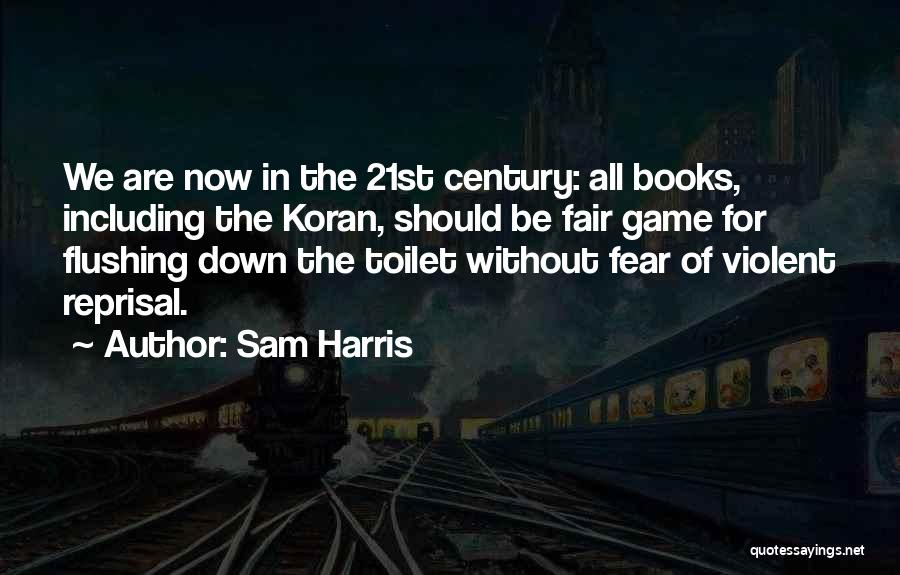 Reprisal Quotes By Sam Harris