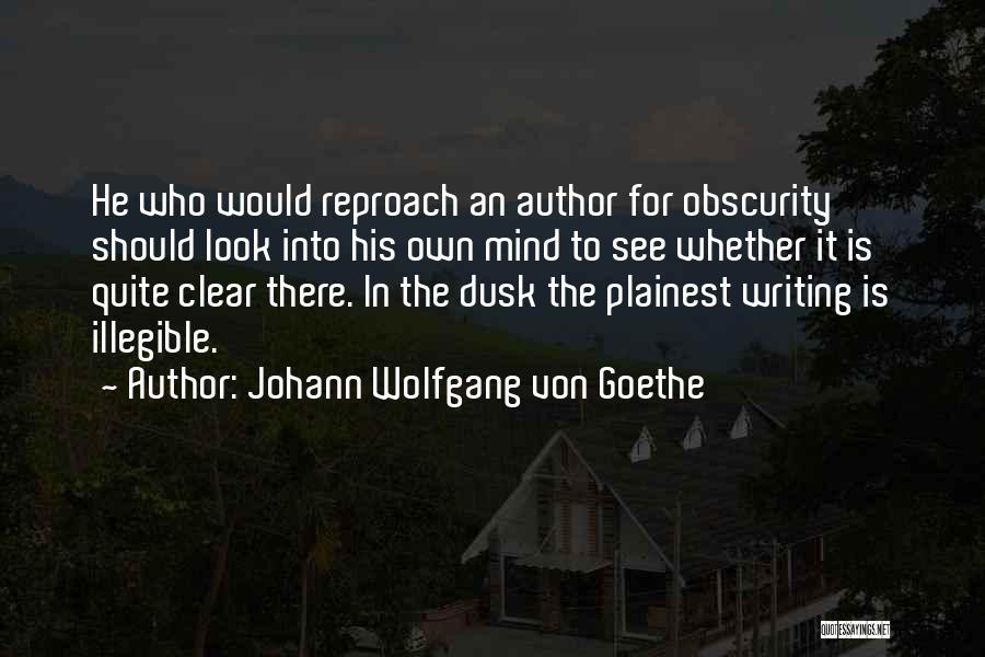Reproach Quotes By Johann Wolfgang Von Goethe