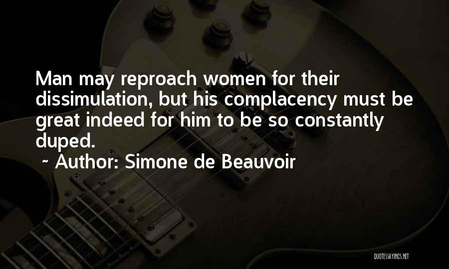 Reproach Quotes By Simone De Beauvoir