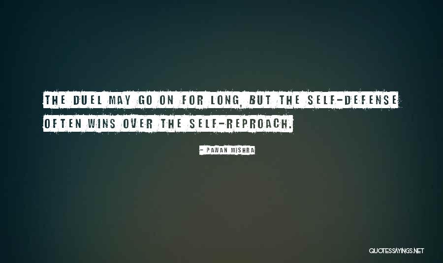 Reproach Wise Quotes By Pawan Mishra Reproach Wise Quotes By Pawan Mishra