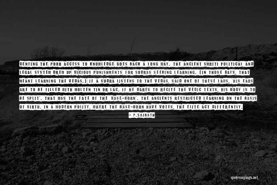 Reproached In A Sentence Quotes By P.Sainath Reproached In A Sentence Quotes By P.Sainath