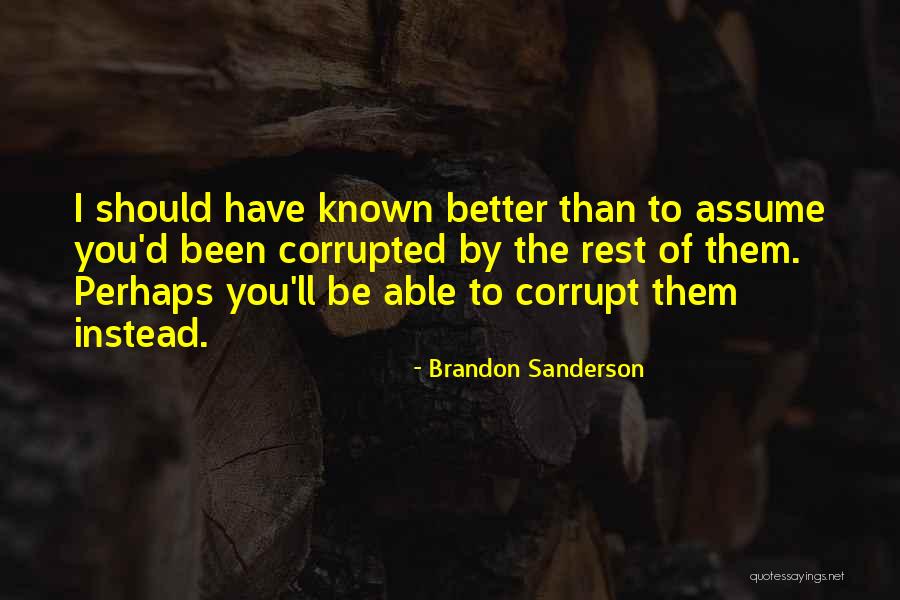 Reproachfully Google Quotes By Brandon Sanderson Reproachfully Google Quotes By Brandon Sanderson