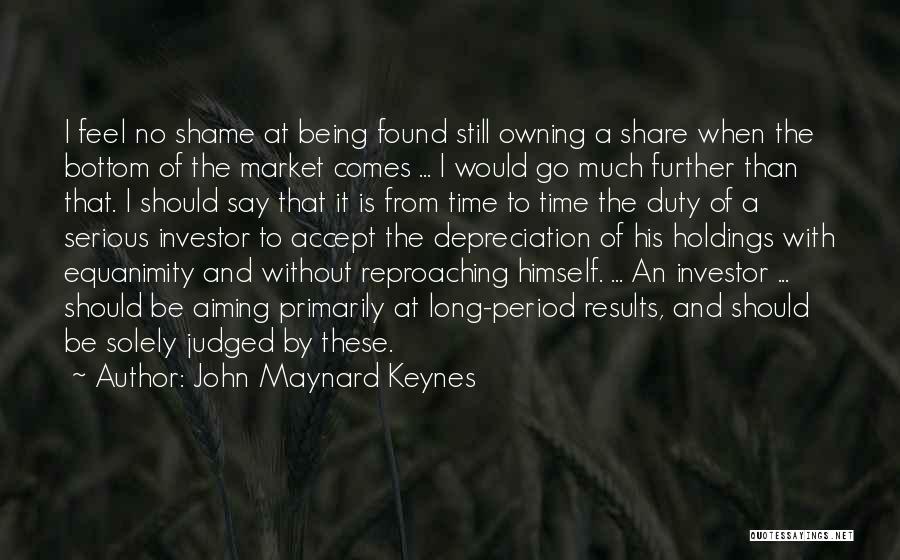 Reproaching Quotes By John Maynard Keynes
