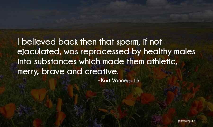 Reprocessed Quotes By Kurt Vonnegut Jr. Reprocessed Quotes By Kurt Vonnegut Jr.