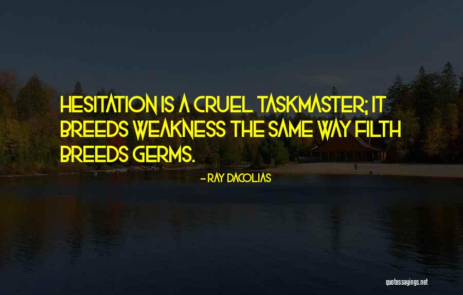Reproche Quotes By Ray Dacolias Reproche Quotes By Ray Dacolias