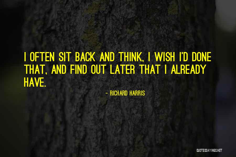 Reproches Significado Quotes By Richard Harris Reproches Significado Quotes By Richard Harris