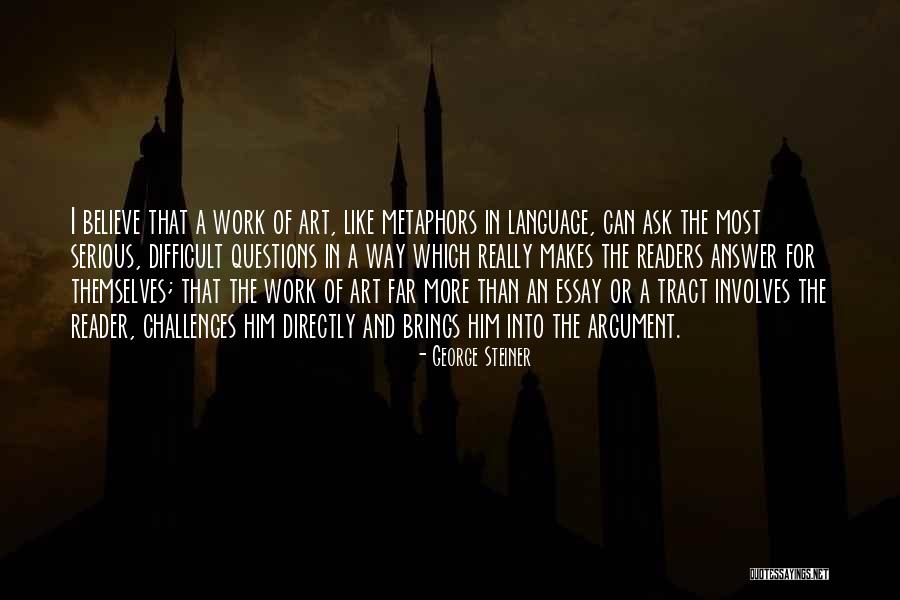 Reproduccion Vegetativa Quotes By George Steiner Reproduccion Vegetativa Quotes By George Steiner
