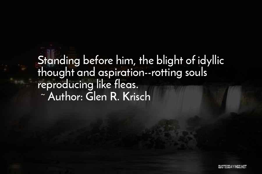 Reproducing Quotes By Glen R. Krisch