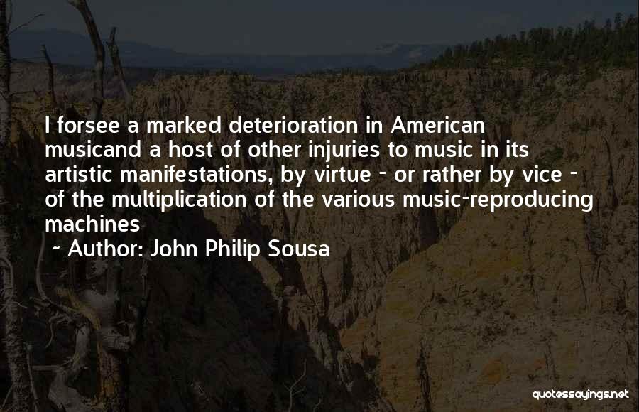Reproducing Quotes By John Philip Sousa