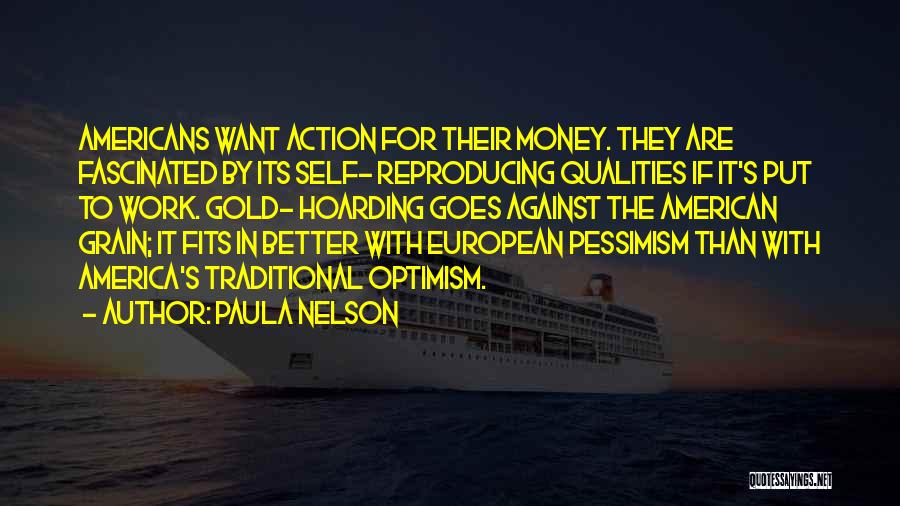 Reproducing Quotes By Paula Nelson