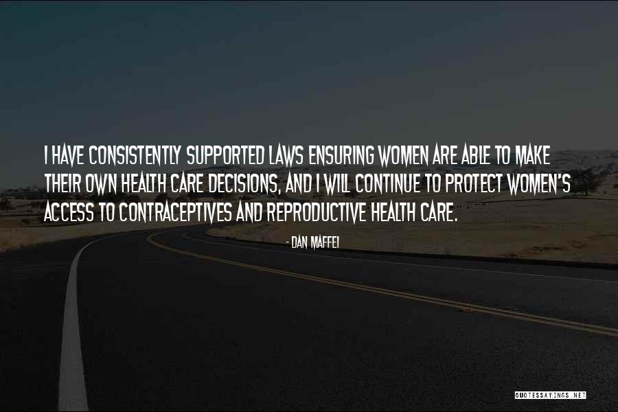 Reproductive Health Quotes By Dan Maffei Reproductive Health Quotes By Dan Maffei