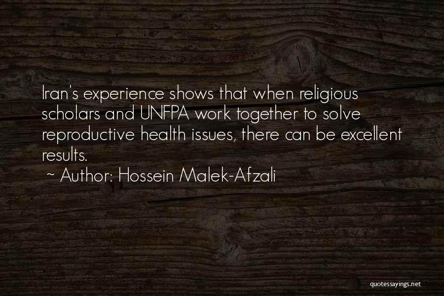 Reproductive Quotes By Hossein Malek-Afzali