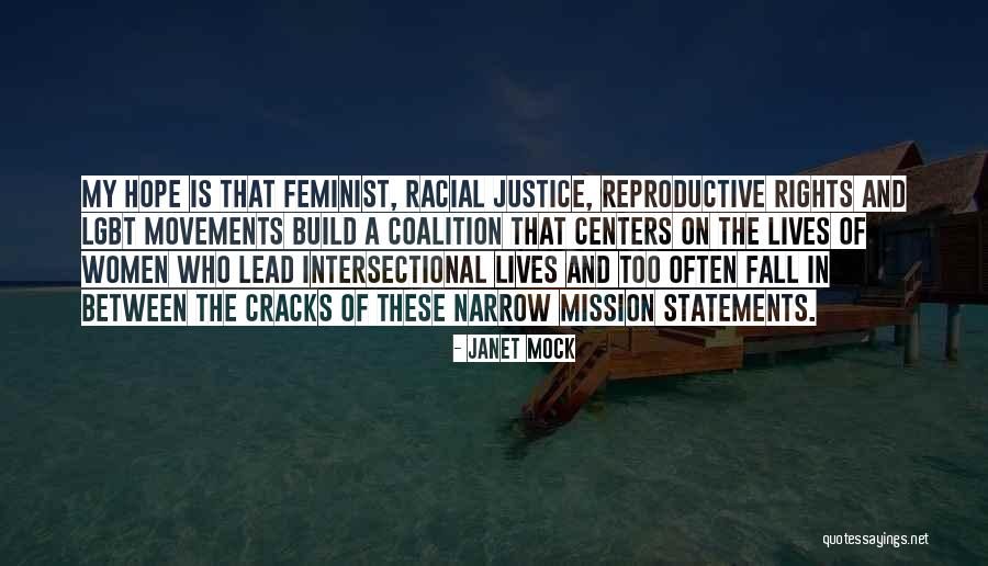 Reproductive Rights Feminist Quotes By Janet Mock Reproductive Rights Feminist Quotes By Janet Mock