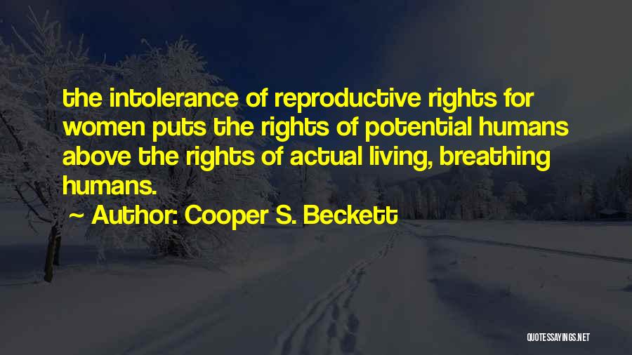 Reproductive Rights Quotes By Cooper S. Beckett