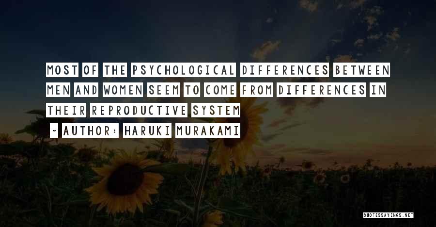 Reproductive System Quotes By Haruki Murakami