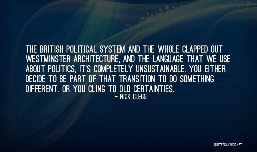 Reproduits Quotes By Nick Clegg Reproduits Quotes By Nick Clegg