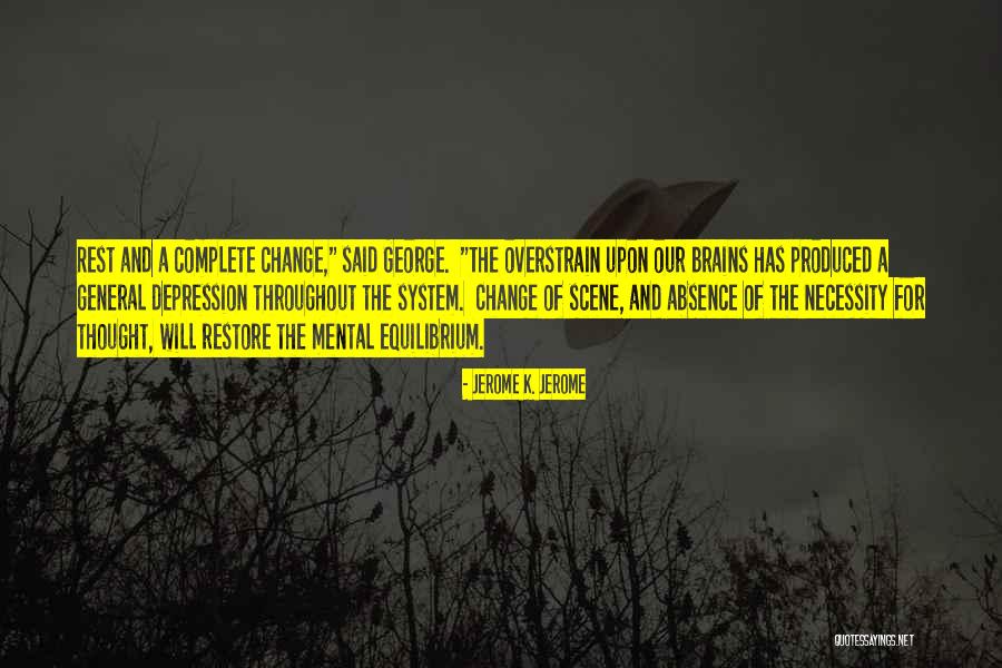 Reprogram Key Quotes By Jerome K. Jerome Reprogram Key Quotes By Jerome K. Jerome