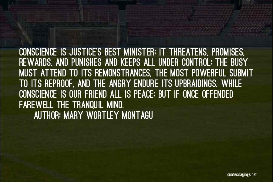 Reproof Quotes By Mary Wortley Montagu