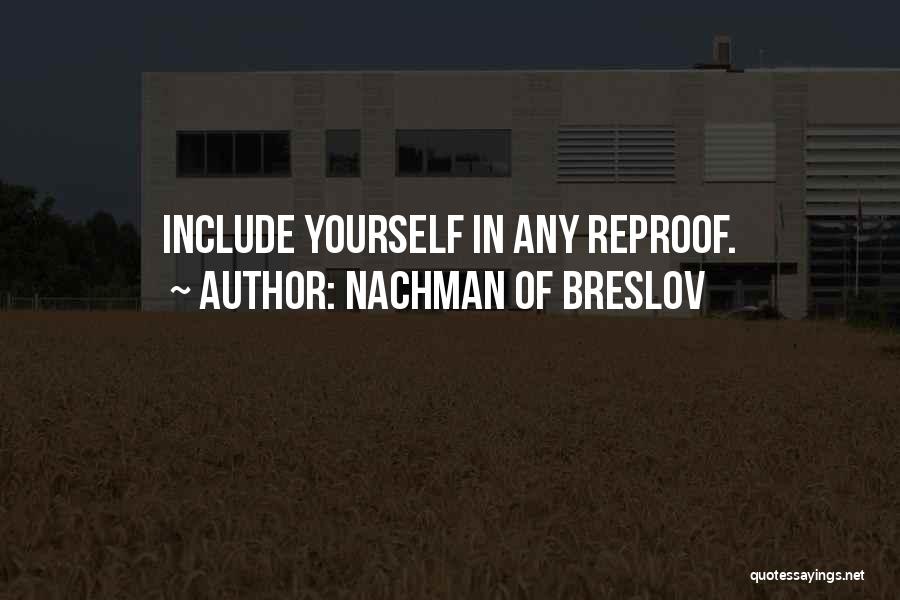 Reproof Quotes By Nachman Of Breslov